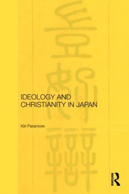 Ideology and Christianity in Japan - Paramore, Kiri