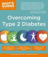 Idiot's Guides: Overcoming Type 2 Diabetes