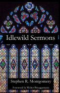 Idlewild Sermons: From Idlewild Presbyterian Church