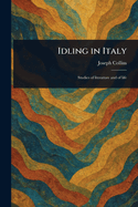 Idling in Italy