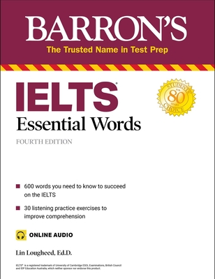 Ielts Essential Words (with Online Audio) - Lougheed, Lin