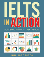 IELTS in Action: Academic Writing - Task 1 report