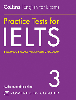 Ielts Practice Tests Volume 3: With Answers and Audio - Travis, Peter, and Harrison, Louis, and Snelling, Rhona