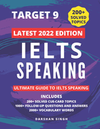 Ielts Speaking 2022 - Latest Topics: Solved Cue Card Topics and Follow Up Questions