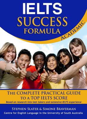 IELTS Success Formula Academic - Braverman, Simone, and Slater, Stephen