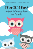 IEP or S504 Plan? A Quick Reference Guide for Parents