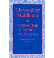 If from the Distance: Two Essays