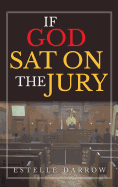 If God Sat on the Jury