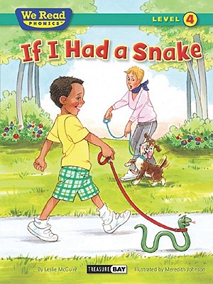 If I Had a Snake (We Read Phonics - Level 4 (Paperback)) - McQuire, Leslie