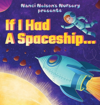 If I Had A Spaceship... - Z N, Nanci, and Nelson, T R