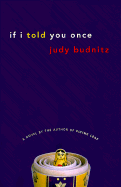 If I Told You Once - Budnitz, Judy