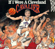 If I Were a Cleveland Cavalier