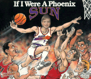 If I Were a Phoenix Sun