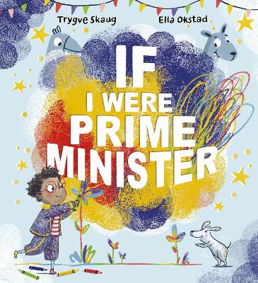 If I Were Prime Minister - Skaug, Trygve, and Hedger, Rosie (Translated by)