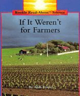 If It Weren't for Farmers Pbk - Fowler, Allan