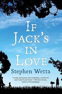 If Jack's in Love - Wetta, Stephen