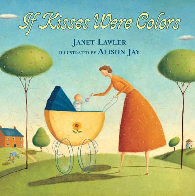 If Kisses Were Colors - Lawler, Janet