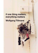 If One Thing Matters, Everything Matters