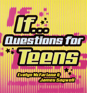 If...: Questions for Teens