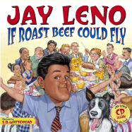 If Roast Beef Could Fly: Book and CD
