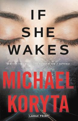 If She Wakes - Koryta, Michael