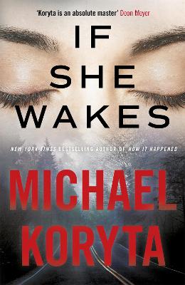 If She Wakes - Koryta, Michael