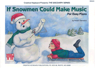 If Snowmen Could Make Music