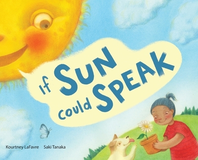 If Sun Could Speak - Lafavre, Kourtney