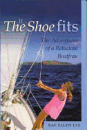 If the Shoe Fits: The Adventures of a Reluctant Boat Frau