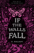 If the Walls Fall