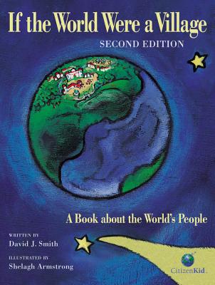 If the World Were a Village: A Book about the World's People - Smith, David J