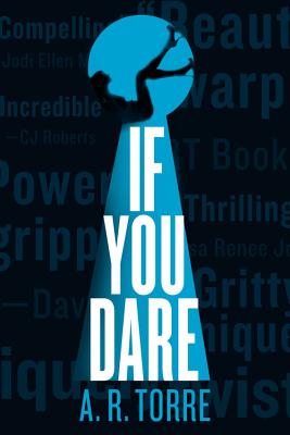 If You Dare - Torre, A R