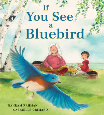 If You See a Bluebird - Rahman, Bahram