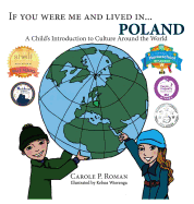 If You Were Me and Lived In...Poland: A Child's Introduction to Culture Around the World