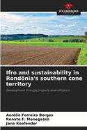 Ifro and sustainability in Rondnia's southern cone territory