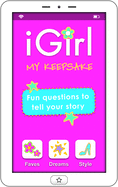 iGirl: My Keepsake: My Keepsake