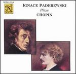 Ignace Paderewski Plays Chopin