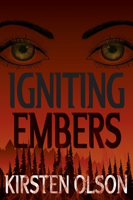 Igniting Embers - Olson, Kirsten