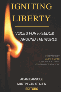 Igniting Liberty: Voices for Freedom Around the World