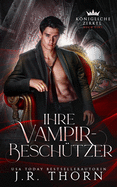 Ihre Vampir-Besch?tzer: Buch Eins: Ein Paranormaler Reverse Harem