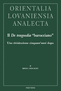 Il De Tragoedia "barocciano": Una rivisitazione cinquant'anni dopo