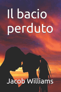 Il bacio perduto