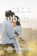 Il bacio rubato