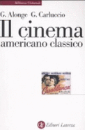 Il Cinema Americano Classico