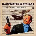 Il Cittadino Si Ribella [LP]