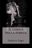 Il Codice Della Strega