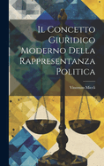 Il Concetto Giuridico Moderno Della Rappresentanza Politica