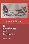 Il Formianum nel Medioevo: secc. IX - XII