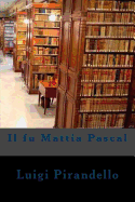 Il fu Mattia Pascal