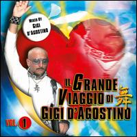 Il Grande Viaggio di Gigi D'Agostino, Vol. 1 - Gigi D'Agostino